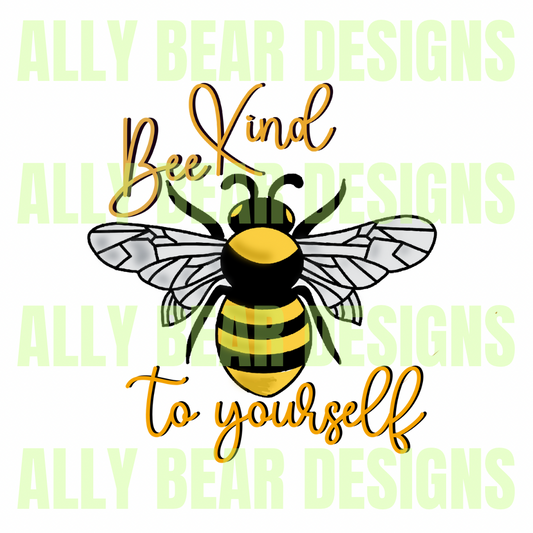 Bee Kind to Yourself