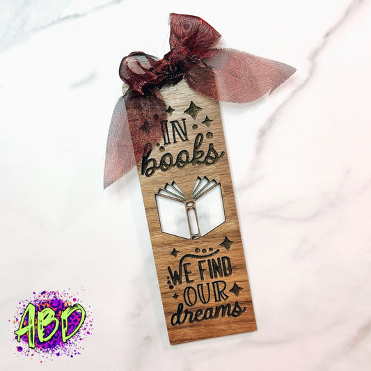 In Books We Find Our Dreams - Bookmarks