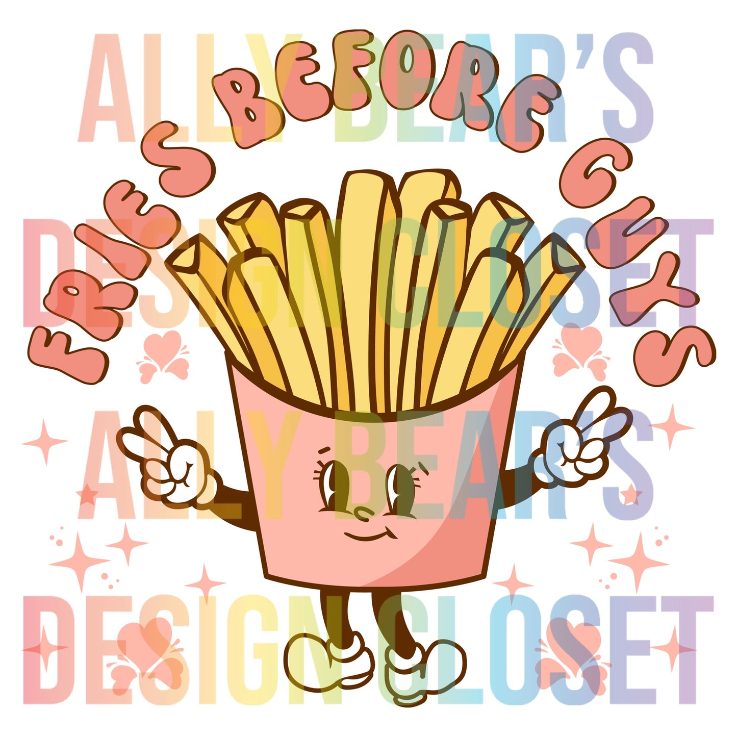 Fries Before Guys