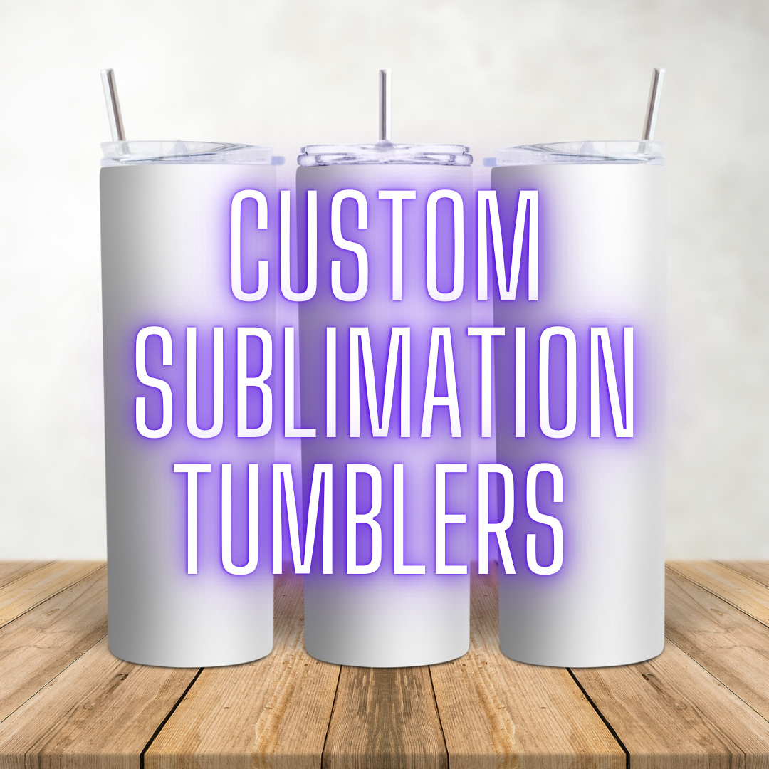 Custom Sublimation Tumblers